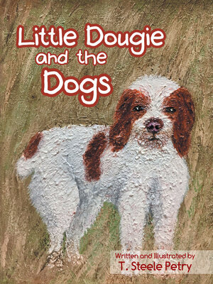 cover image of Little Dougie and the Dogs